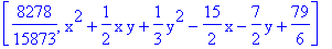 [8278/15873, x^2+1/2*x*y+1/3*y^2-15/2*x-7/2*y+79/6]